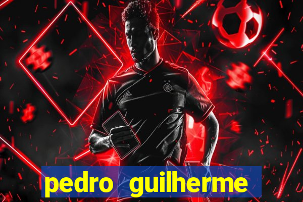 pedro guilherme abreu dos santos stats