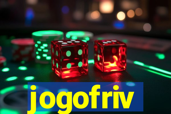 jogofriv