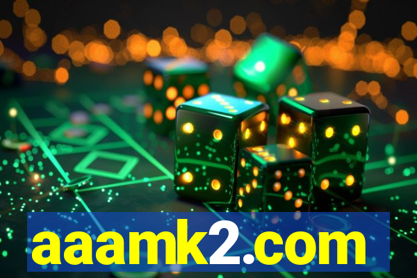 aaamk2.com