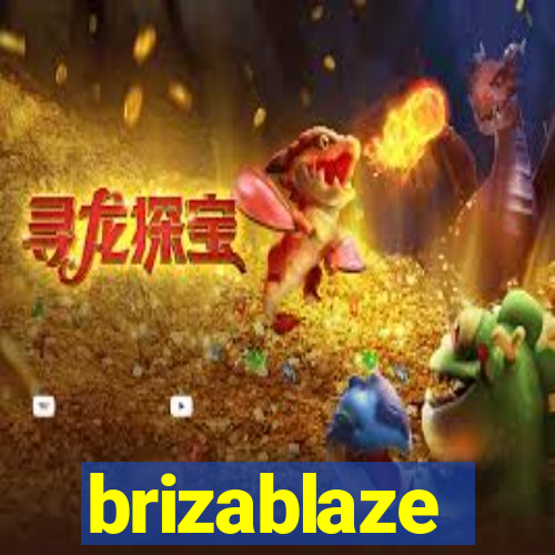 brizablaze