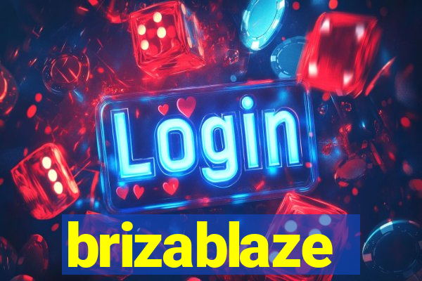 brizablaze