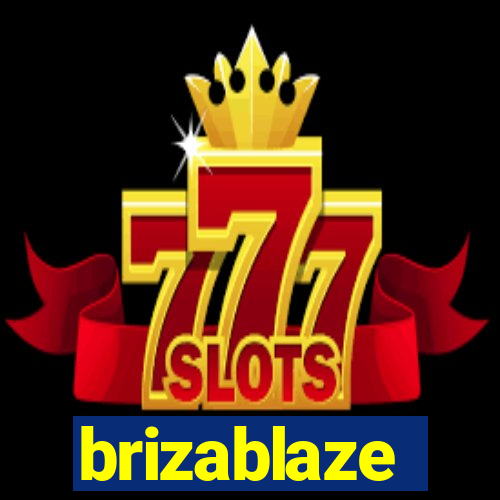 brizablaze