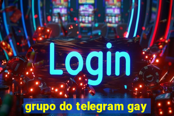 grupo do telegram gay