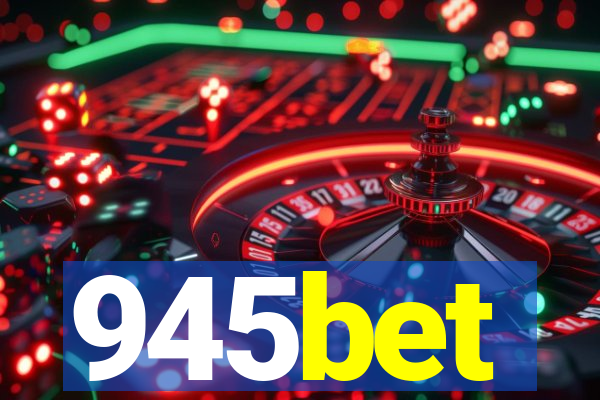 945bet