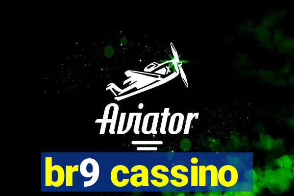 br9 cassino