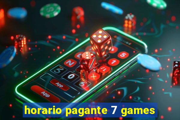 horario pagante 7 games