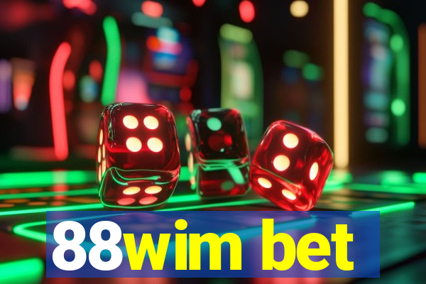 88wim bet