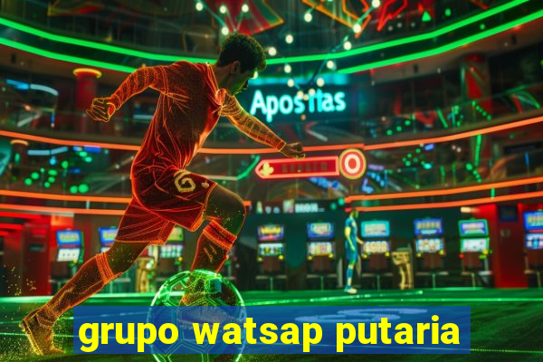 grupo watsap putaria