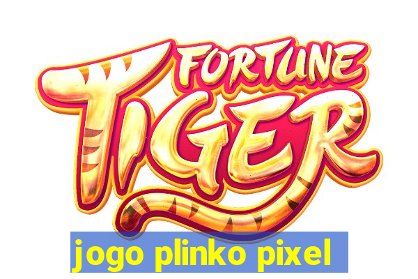 jogo plinko pixel