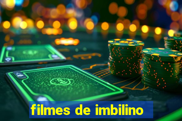 filmes de imbilino