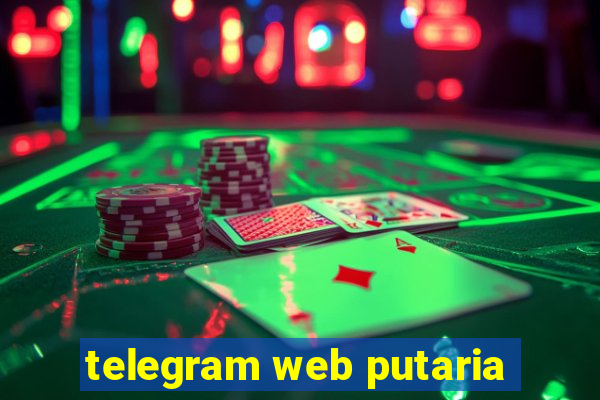 telegram web putaria