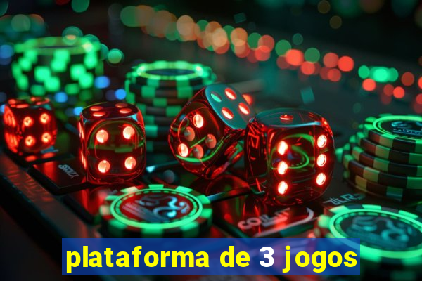 plataforma de 3 jogos