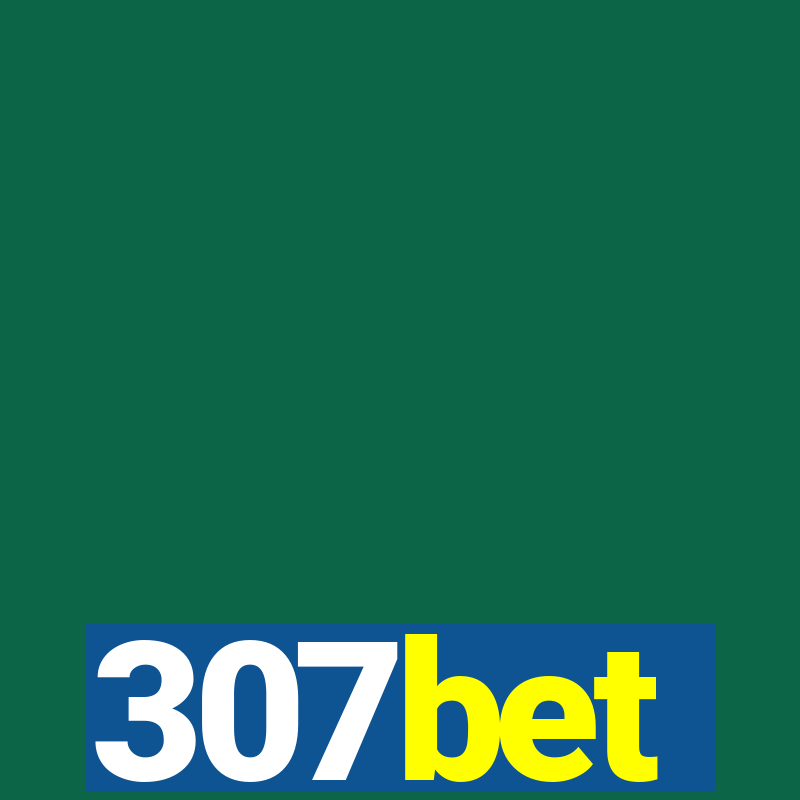 307bet