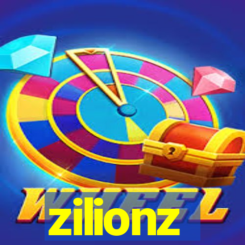 zilionz