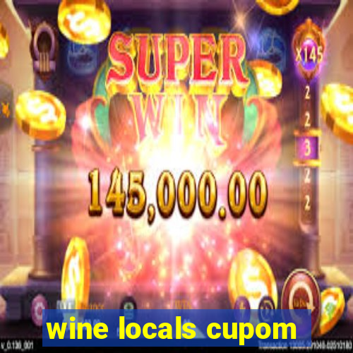 wine locals cupom