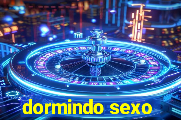 dormindo sexo