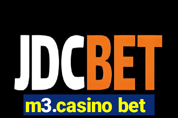 m3.casino bet