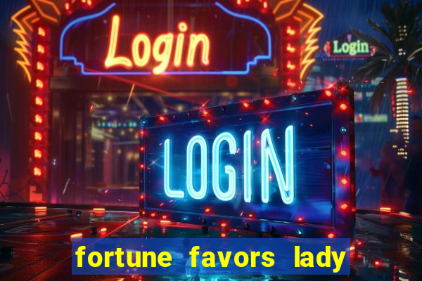 fortune favors lady nikuko legendado