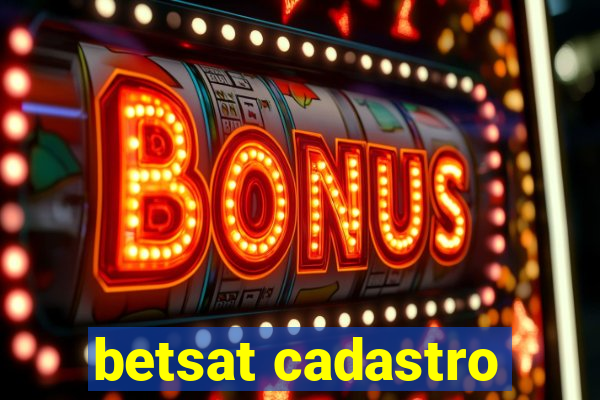 betsat cadastro