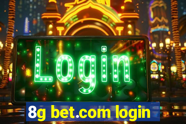 8g bet.com login