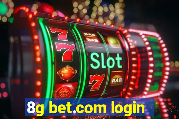 8g bet.com login