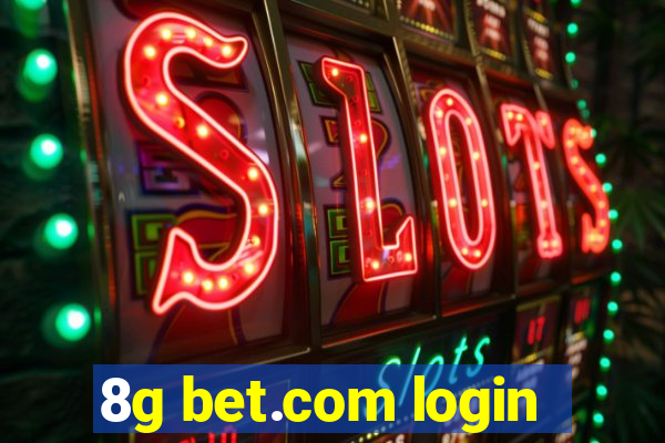 8g bet.com login