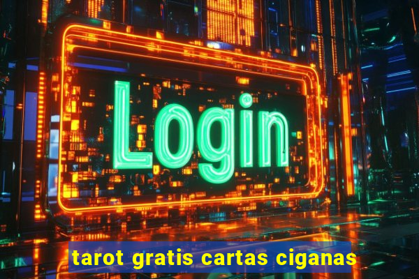 tarot gratis cartas ciganas