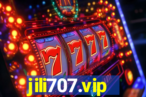 jili707.vip