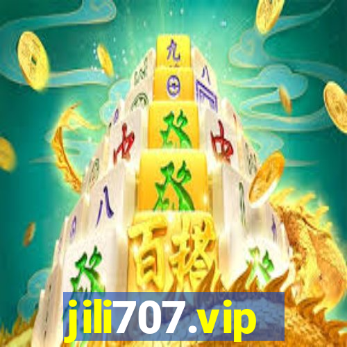 jili707.vip