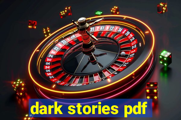 dark stories pdf