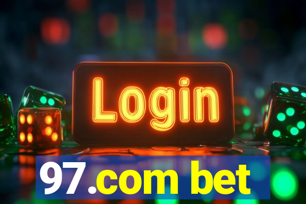 97.com bet