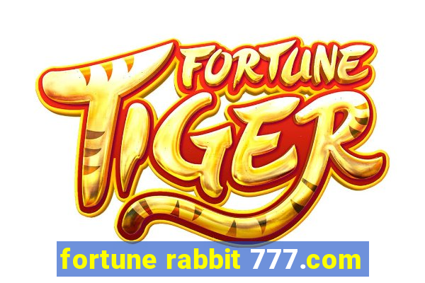 fortune rabbit 777.com