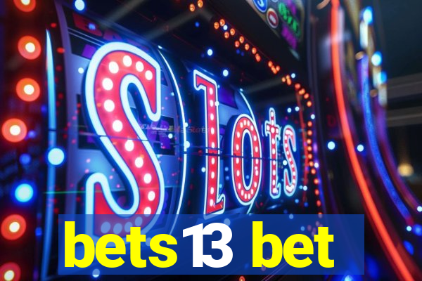 bets13 bet