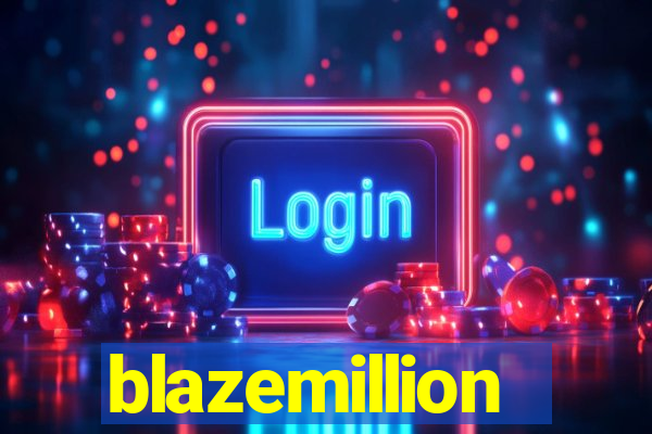 blazemillion