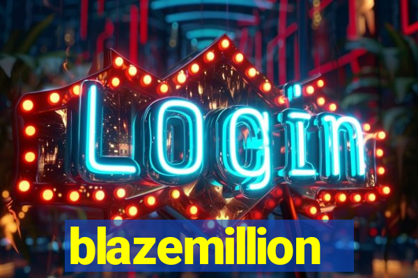 blazemillion