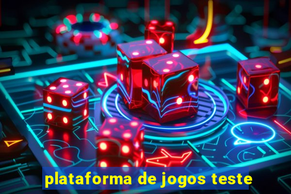 plataforma de jogos teste