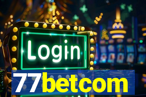 77betcom