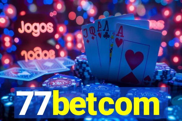 77betcom