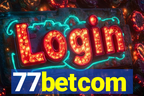 77betcom