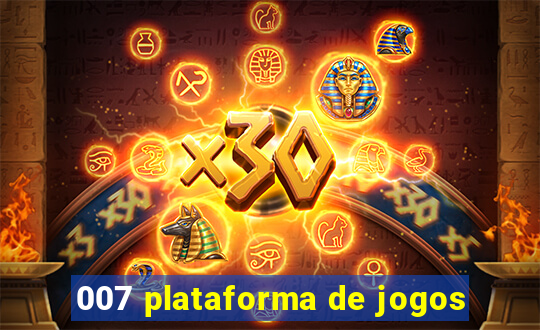 007 plataforma de jogos