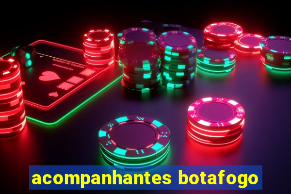 acompanhantes botafogo