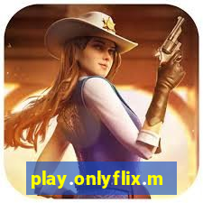 play.onlyflix.me