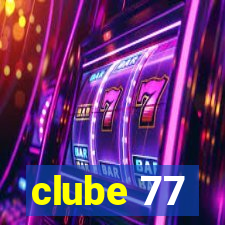 clube 77