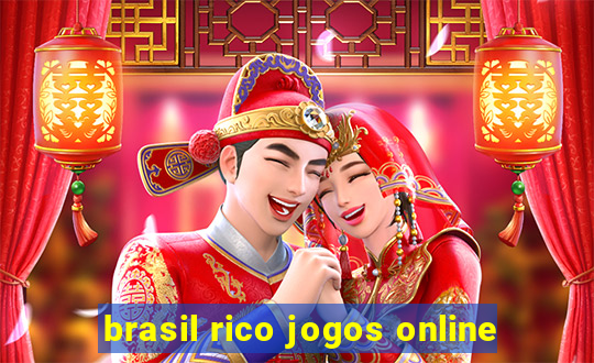 brasil rico jogos online