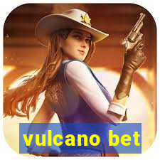 vulcano bet