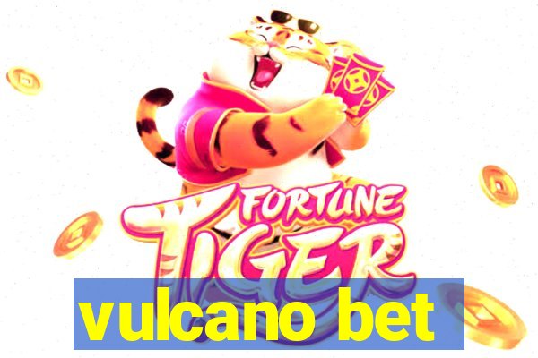 vulcano bet