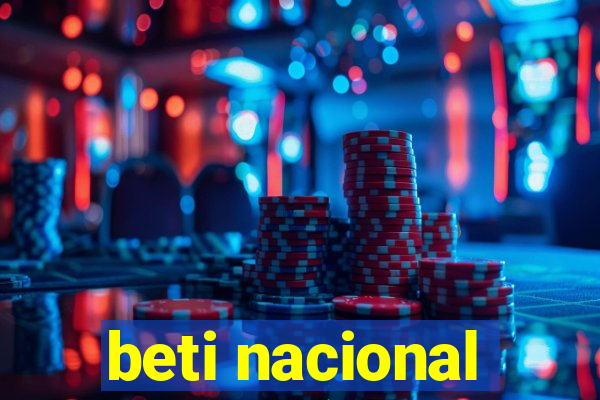 beti nacional