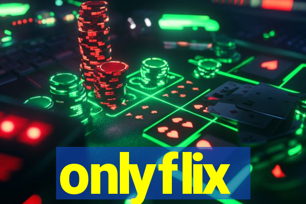 onlyflix