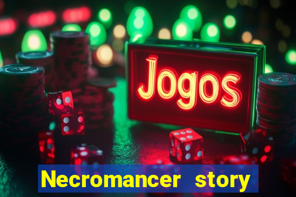 Necromancer story mod apk (unlimited skill points and gems)