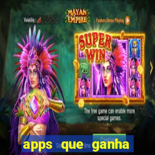 apps que ganha dinheiro jogando